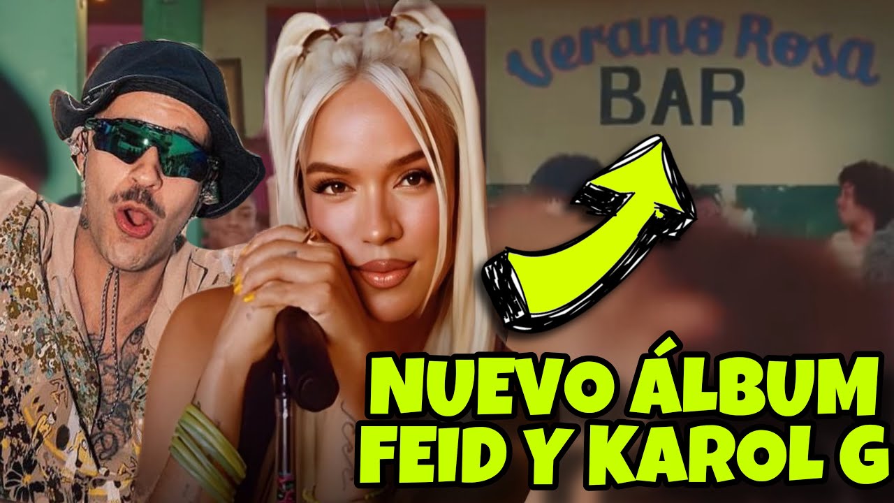 KAROL G - SI ANTES TE HUBIERA CONOCIDO VIDEO REACCIÓN NUEVO ÁLBUM ...