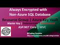 Implement Always Encrypted with Non-Azure SQL & Key Vault π