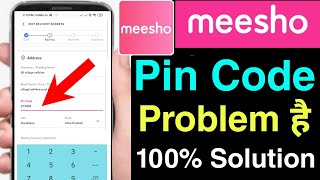 meesho pin code problem solution | meesho me pin code problem ho rahi hai kya kare screenshot 5