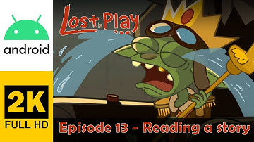 Aflevering 13 - Een verhaal lezen | Lost in Play | Walkthrough, Geen commentaar, Android