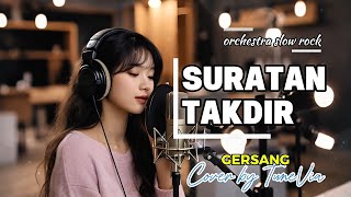 Suratan Takdir  Gersang  Versi Slow Rock Orkestra Tribute cover By Tunevia 