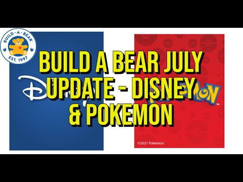 Build a Bear News - July update - Pokemon & Disney - YouTube