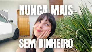 eu NUNCA MAIS fiquei sem dinheiro! (como mudar a sua mentalidade de pobre)