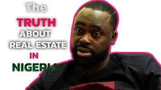 The Truth About Real Estate in Nigeria | Journey into Real Estate Business |  LLB with Akeem Shittu screenshot 4