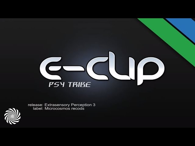 E-Clip - Psy Tribe