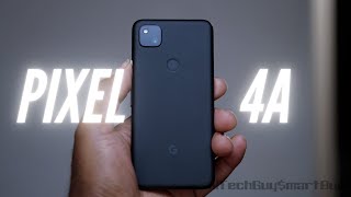 Google Pixel 4a Review: The Best $350 You Can Spend On A Phone