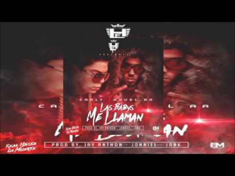 Las Babys Me Llaman - Anuel AA Ft Carly