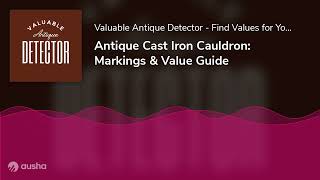 Antique Cast Iron Cauldron Markings Value Guide