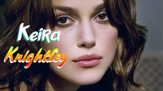 Keira Knightley - Hot Edit