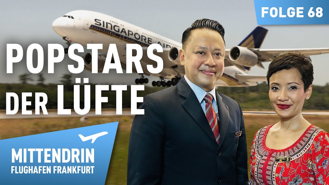 Popstars der Lüfte - Flugbegleiter im A380 | Mittendrin - Flughafen Frankfurt 68