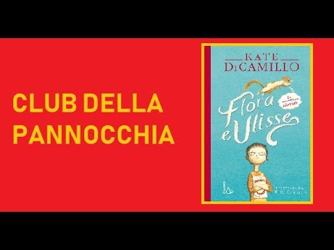 Club della Pannocchia 3 - Flora e Ulisse