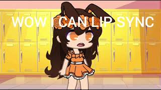 ✨WOW I CAN LIP SYNC✨