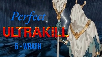 Perfect Ultrakill - How to P rank: Wrath