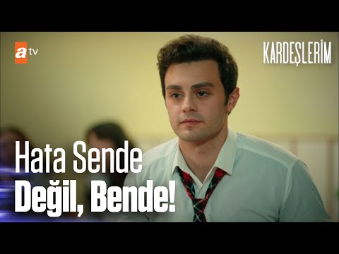 Hata sende değil bende! - Kardeşlerim 33. Bölüm