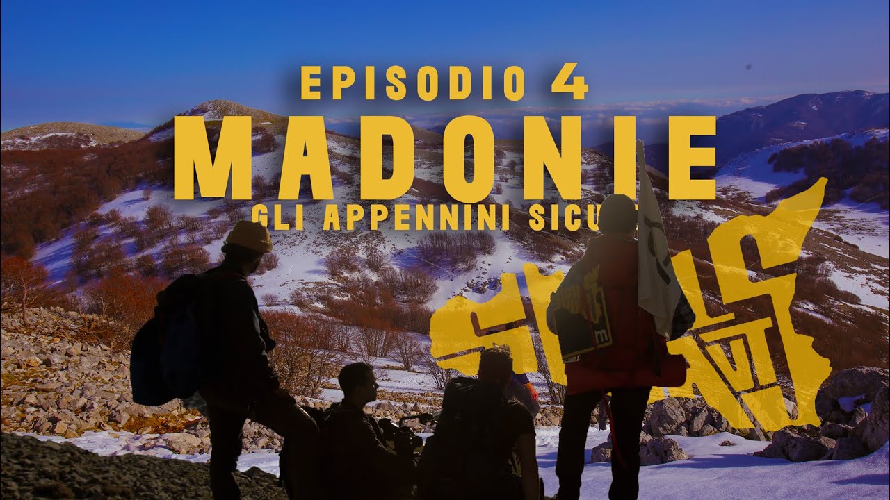 Madonie:  gli Appennini del Sud - Episodio 4 #SICILNAUTS