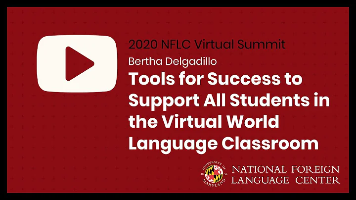 NFLC Virtual Summit: Tools to Support All Students...