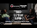 The 116 Life Ep. 72 - Celebrating Black Music