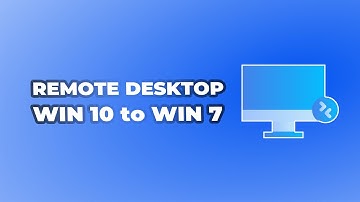 How to Remote Desktop Windows 10 to Windows 7 [Simplest]
