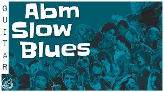 Slow Blues Backing Track in Abm