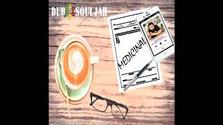 Dancehall Bump - Dub Souljah -