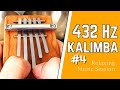 ♬ Hokema Kalimba B5 | 432Hz | Relaxing Music Session #4