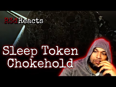 R3d Reacts to Sleep Token - Chokehold