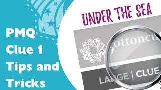 PMQ Clue 1 Tips and Tricks