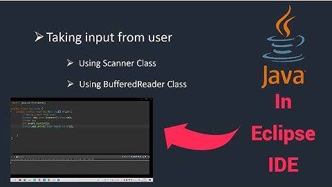 Taking user input from keyboard in java | Scanner | Buffer Reader