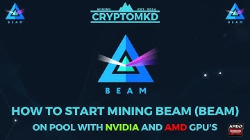 How to start mining BEAM (BEAM) on pool with NVIDIA and AMD GPU