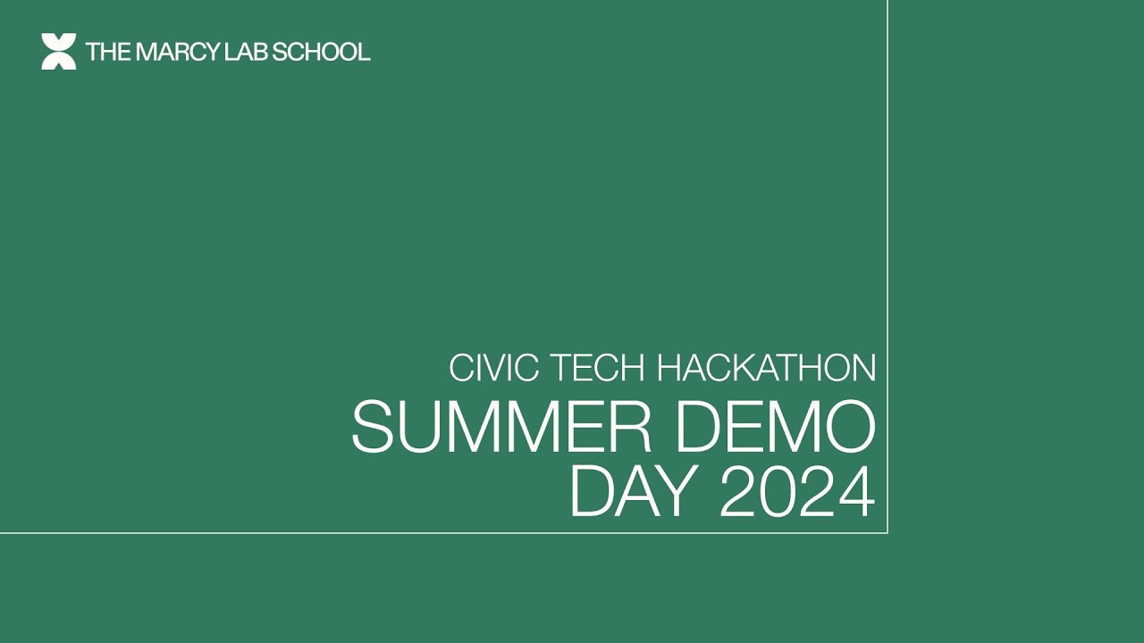Civic Tech Hackathon 2024: Summer Demo Day (Full Video) - YouTube