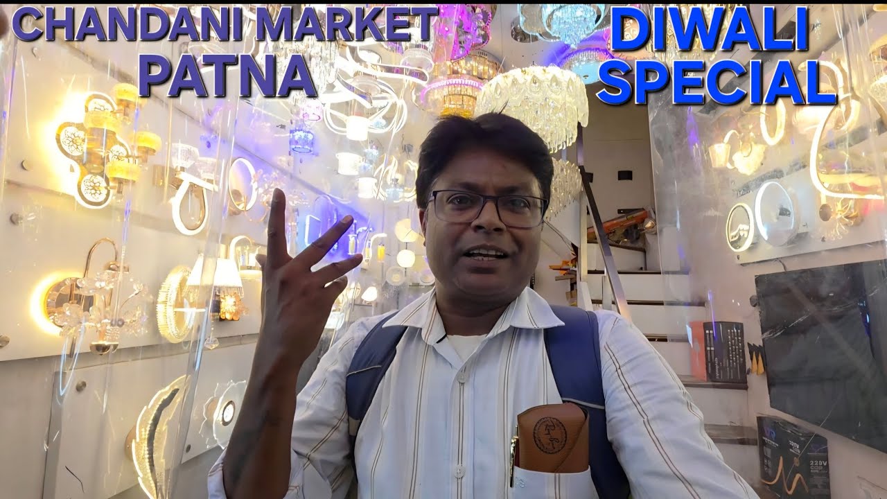Patna Chandani Market. Diwali Special 🌟💫☀️ 