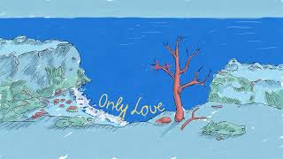 Elephant - Only Love 