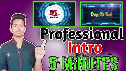How To Make Professional INTRO for Your Youtube Channel || Just 5 minutes