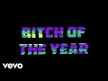 Krewella - BITCH OF THE YEAR