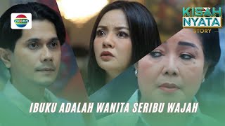 Ibuku Adalah Wanita Seribu Wajah | Kisah Nyata Story