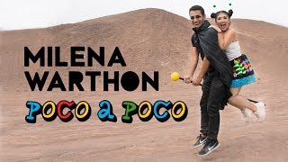 Video thumbnail of "Poco a Poco - Milena Warthon (Video Oficial)"