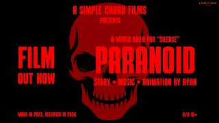 A World Build for Silence - PARANOID | A Simple Chord Films | Ayan Sen Choudhury