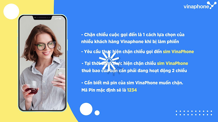 Hướng dẫn chặn số điện thoại trên vina