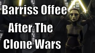 What Happened to Barriss Offee after The Clone Wars? (Star Wars Theory)