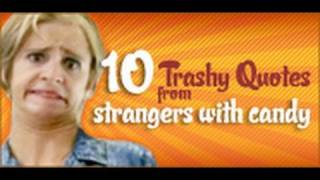 10 Trashiest Quotes from Strangers With Candy screenshot 4