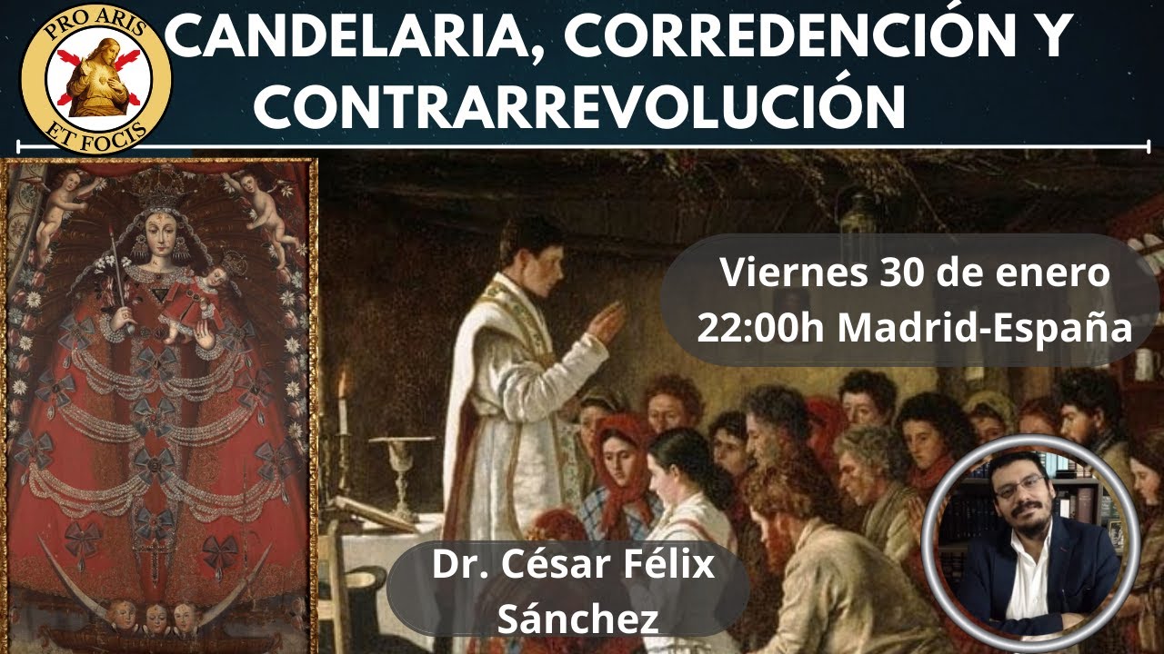 CANDELARIA, CORREDENCIÓN Y CONTRARREVOLUCIÓN. - Dr. César Félix Sánchez