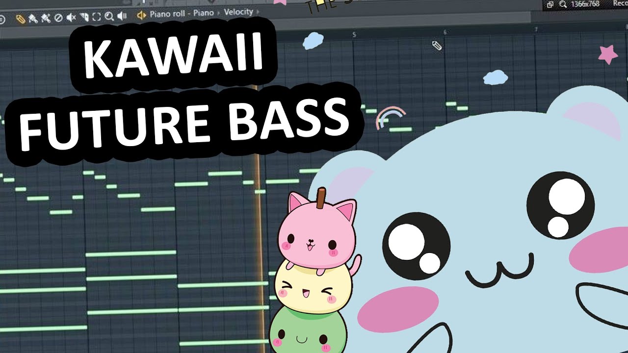 HOW TO MAKE KAWAII FUTURE BASS YouTube