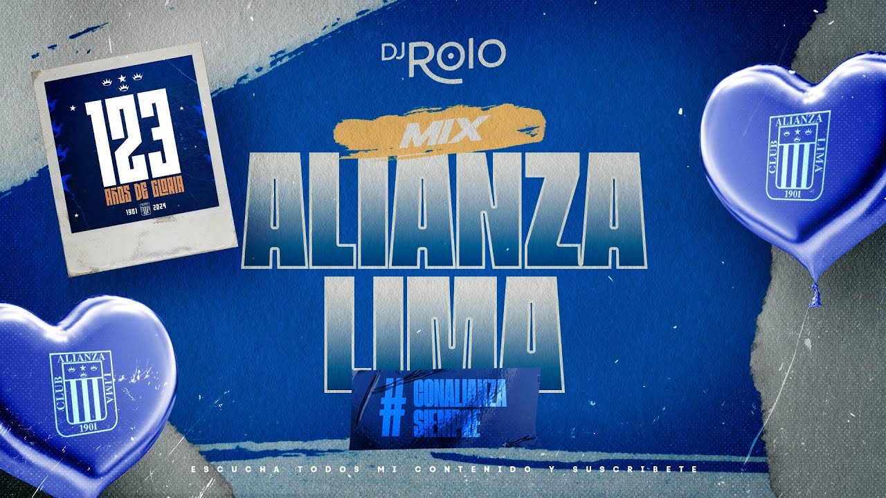 💙🤍DJ ROLO || MIX ALIANZA LIMA 💙🤍 - YouTube