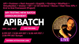 Announcement 📢 : API Batch Boot Camp Training - Jan 30th - Registration Open Now