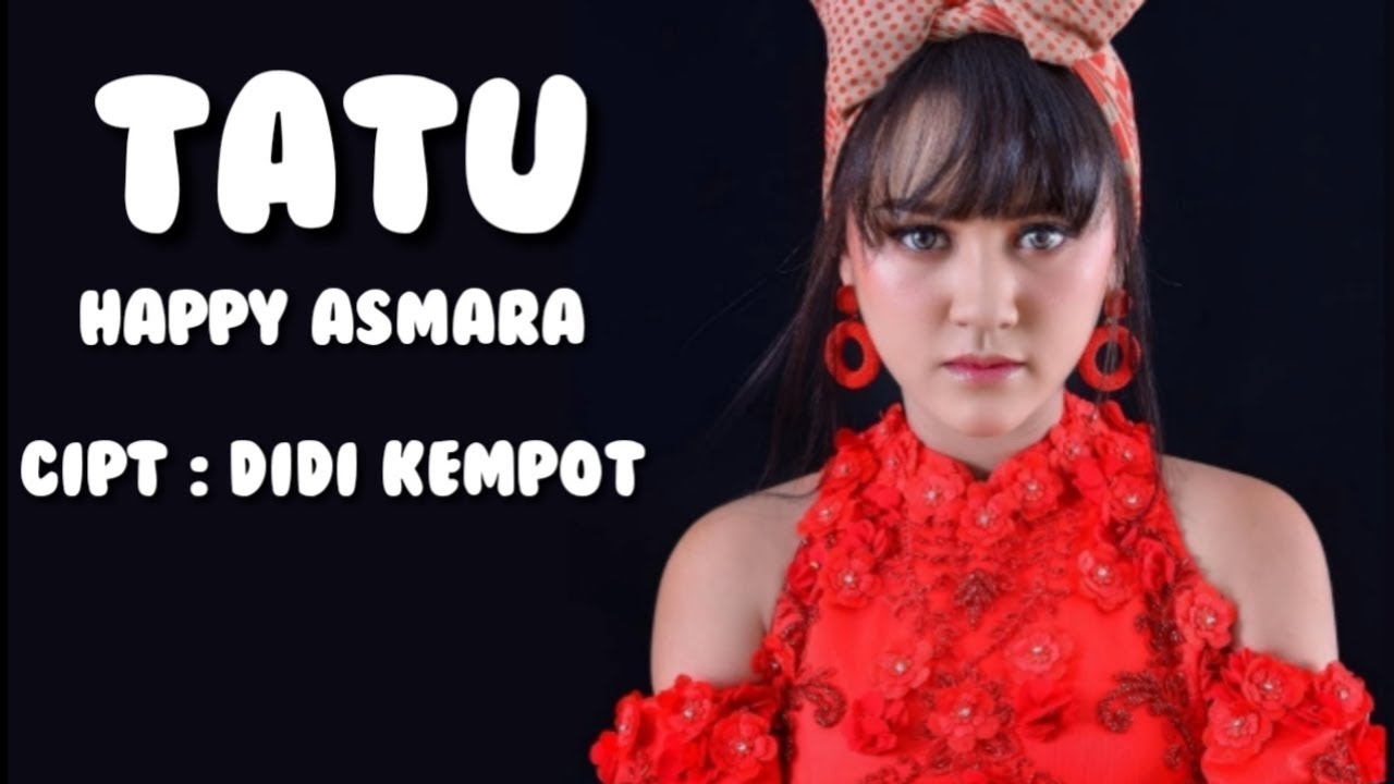 Lirik Asmara - lirik lagu kamu adalah inspirasiku happy asmara - Lirik