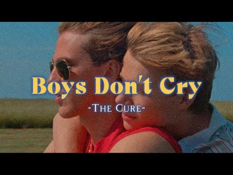 【和訳】男の子は泣かない Boys Don’t Cry  -The Cure