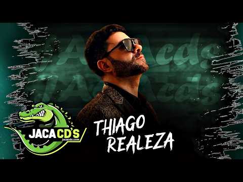 THIAGO REALEZA - SUBLIME 2.0 CD NOVO 2027 | LANÇAMENTO OFICIAL | AS MELHORES DO REPERTÓRIO