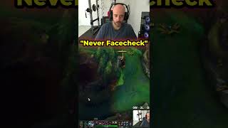 Never Facecheck... 😎🧐 #leagueoflegends