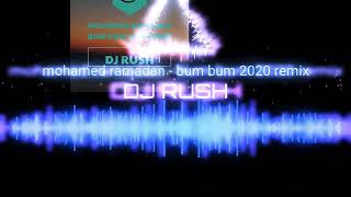 Mohamed RAMADAN Bum Bum Dj RUSH Remix 2020 Resimi