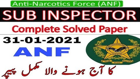 ANF Sub Inspector 31/01/2021 Complete Solved Paper | Anti Narcotics Force SI 31January2021 Test Mcqs